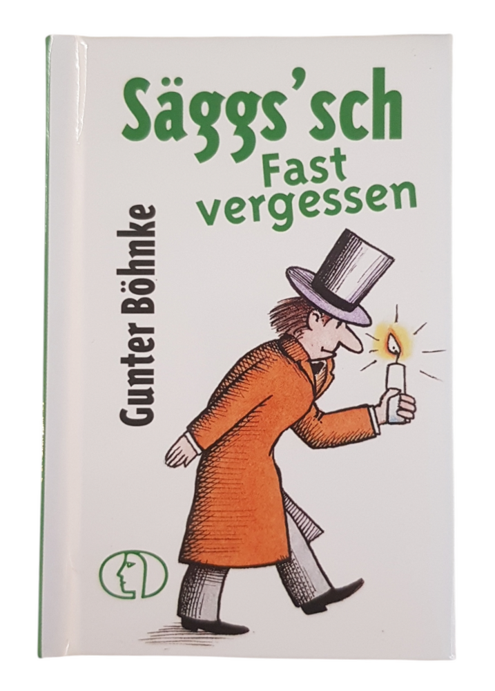 Säggs'sch Fast vergessen 128 Seiten